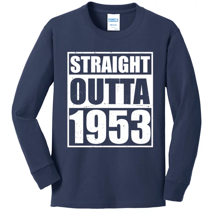 Straight Outta 1953 70th Birthday Kids Long Sleeve Shirt