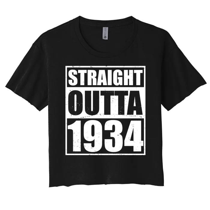 Straight Outta 1934 90th Birthday Women's Crop Top Tee