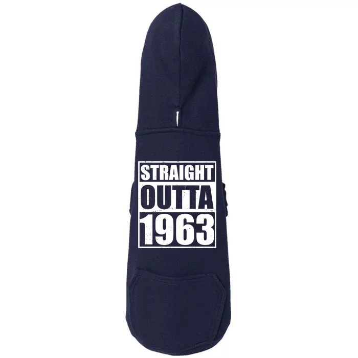 Straight Outta 1963 60th Birthday Doggie 3-End Fleece Hoodie