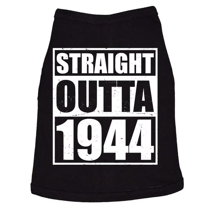 Straight Outta 1944 80th Birthday Doggie Tank