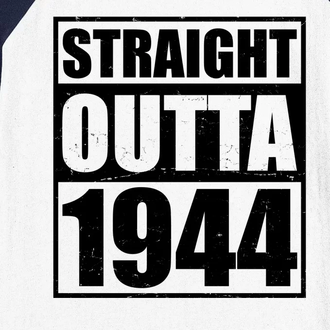 Straight Outta 1944 80th Birthday Baseball Sleeve Shirt