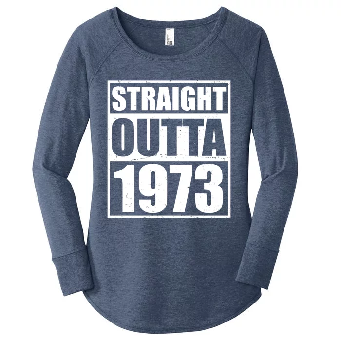 Straight Outta 1973 50th Birthday Women's Perfect Tri Tunic Long Sleeve Shirt