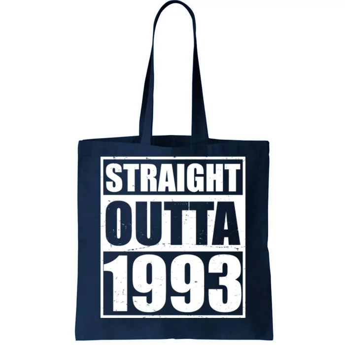 Straight Outta 1993 30th Birthday Tote Bag