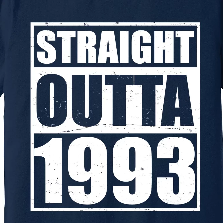 Straight Outta 1993 30th Birthday Premium T-Shirt