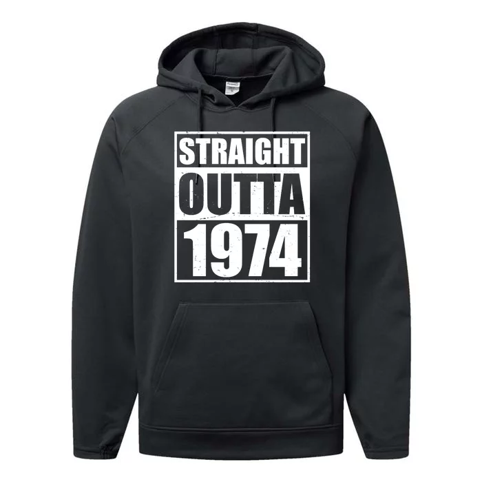 Straight Outta 1974 50th Birthday Performance Fleece Hoodie