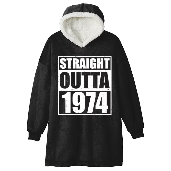 Straight Outta 1974 50th Birthday Hooded Wearable Blanket