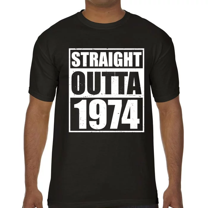 Straight Outta 1974 50th Birthday Comfort Colors T-Shirt