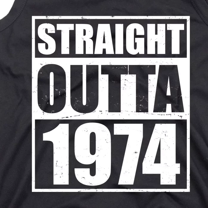 Straight Outta 1974 50th Birthday Tank Top