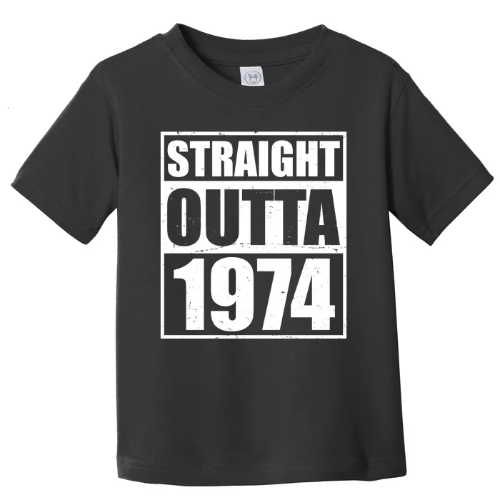 Straight Outta 1974 50th Birthday Toddler T-Shirt