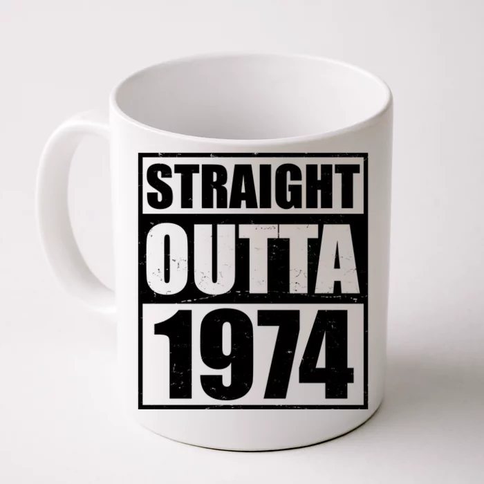 Straight Outta 1974 50th Birthday Front & Back Coffee Mug