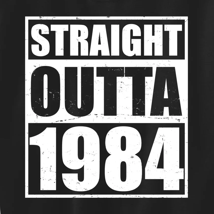 Straight Outta 1984 40th Birthday Kids Sweatshirt