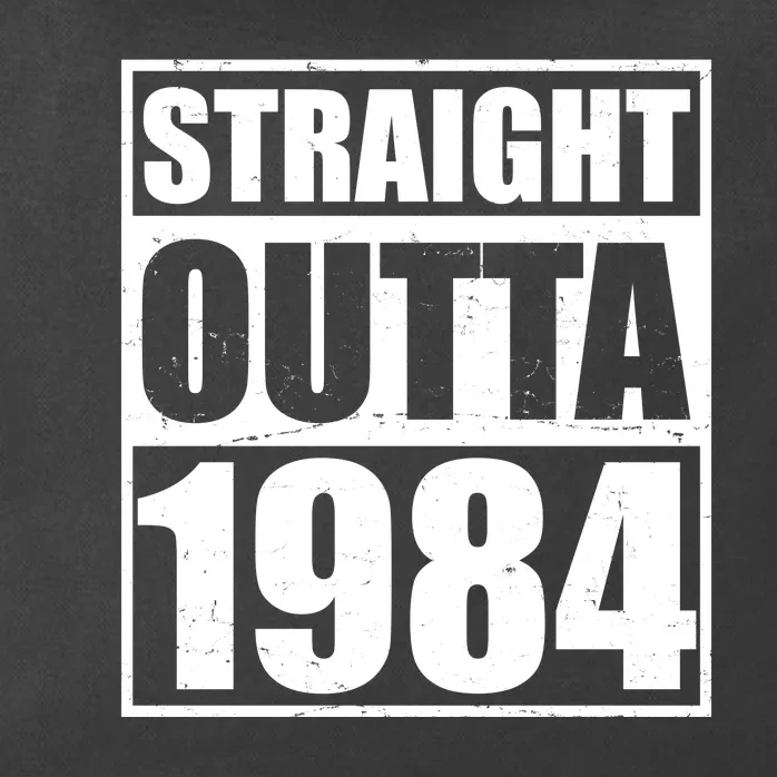 Straight Outta 1984 40th Birthday Zip Tote Bag