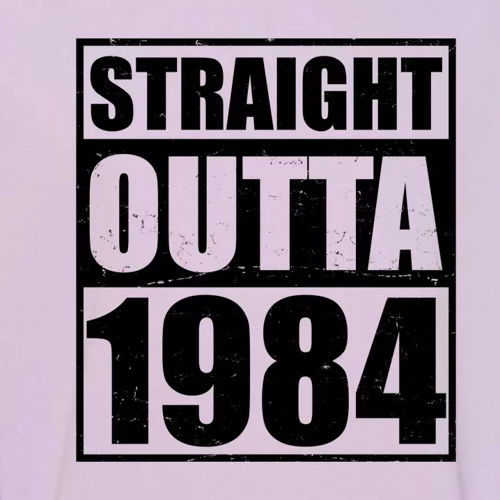 Straight Outta 1984 40th Birthday Garment-Dyed Sweatshirt