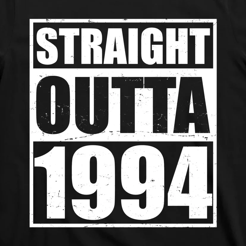 Straight Outta 1994 30th Birthday T-Shirt