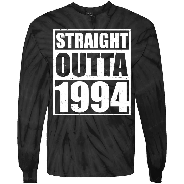 Straight Outta 1994 30th Birthday Tie-Dye Long Sleeve Shirt