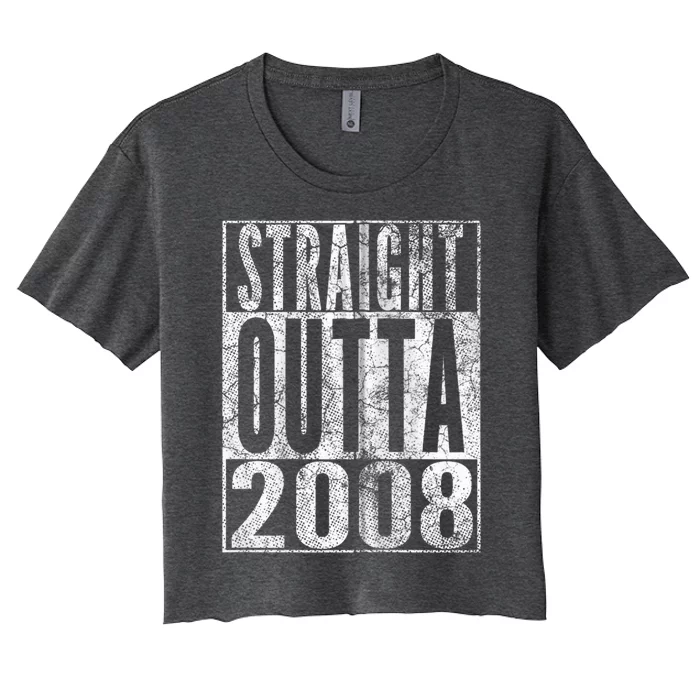 Straight Outta 2008 15th Birthday Present Gift 15 Years Old Zip Hoodie Women's Crop Top Tee