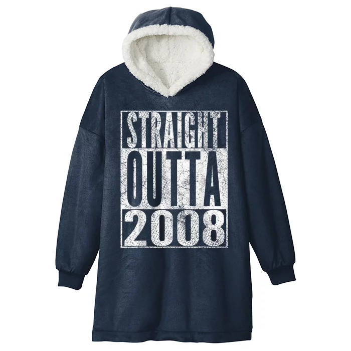 Straight Outta 2008 15th Birthday Present Gift 15 Years Old Hooded Wearable Blanket