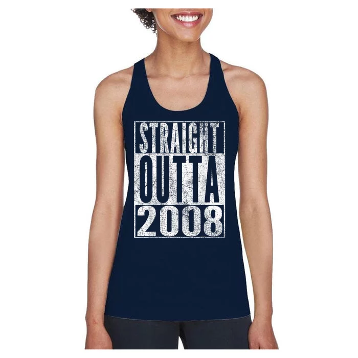 Straight Outta 2008 15th Birthday Present Gift 15 Years Old Women's Racerback Tank