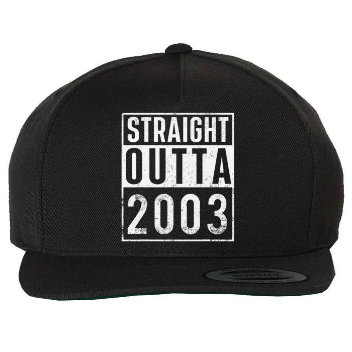 Straight Outta 2003 Year Of Birth Birthday Wool Snapback Cap