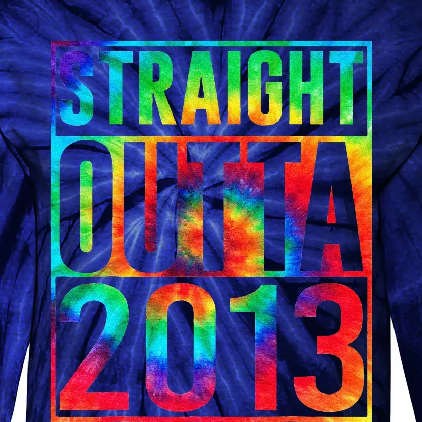 Straight Outta 2013 Dirty Thirty Funny 10th Birthday Gift Tie-Dye Long Sleeve Shirt