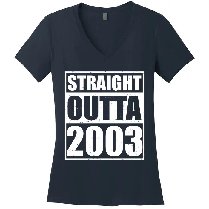 Straight Outta 2003 20th Birthday Women's V-Neck T-Shirt