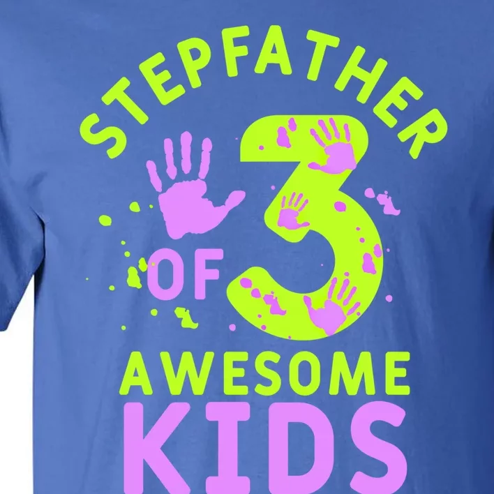 Stepfather Of 3 Awesome Stepdad Fathers Day Step Dad Gift Tall T-Shirt