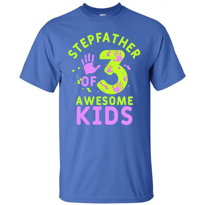 Stepfather Of 3 Awesome Stepdad Fathers Day Step Dad Gift Tall T-Shirt