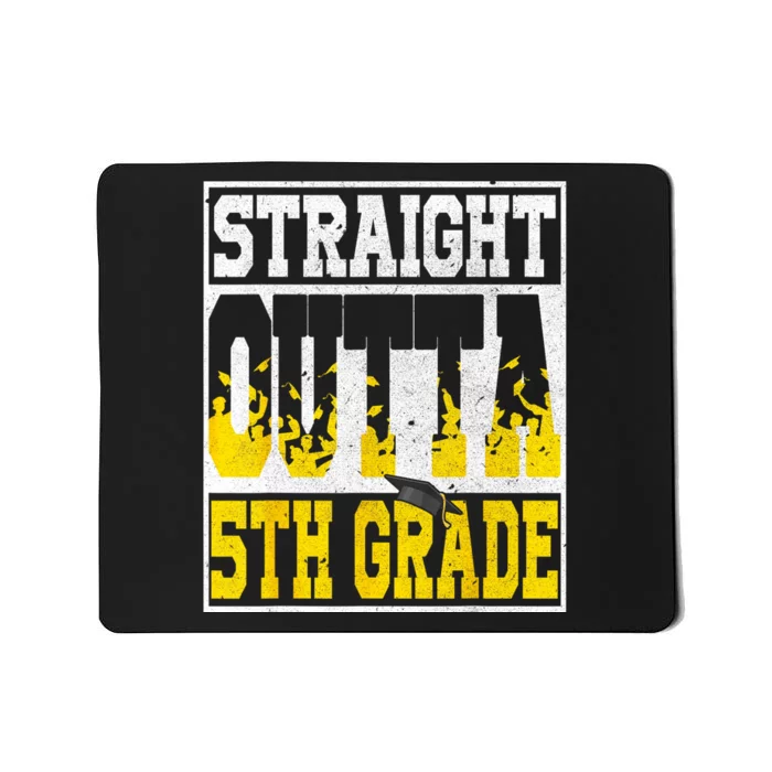 Straight Outta 5th Grade Graduation Teachers Mousepad