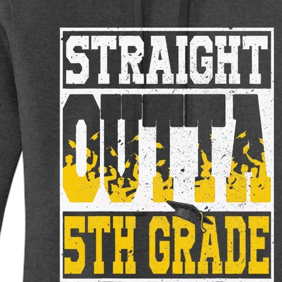 Straight Outta 5th Grade Graduation Teachers Women's Pullover Hoodie