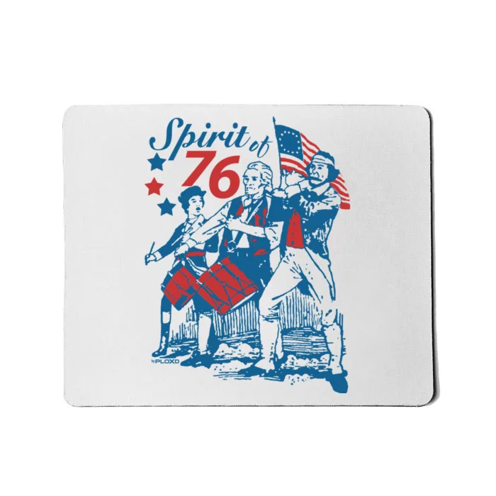 Spirit Of 76 Patriotic Vintage 4th Of July Mousepad