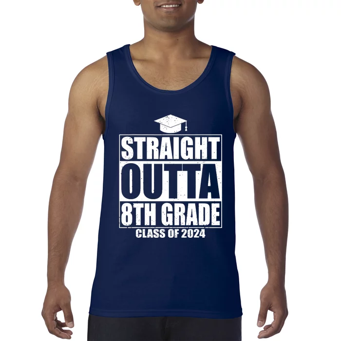 Straight Outta 8th Grade Graduation Class Of 2024 8th Grade Tank Top