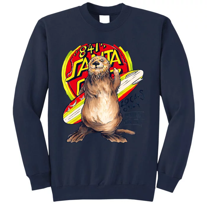 Surfing Otter 841 Otter My Way Dude California Otter 841 Tall Sweatshirt