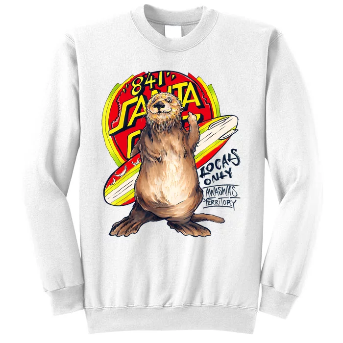 Surfing Otter 841 Otter My Way Dude California Otter 841 Sweatshirt