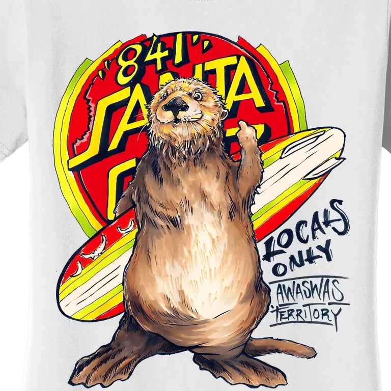 Surfing Otter 841 Otter My Way Dude California Otter 841 Women's T-Shirt