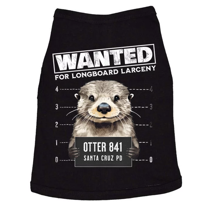 Surfing Otter 841 Wanted For Long Board Larceny Funny Cali Doggie Tank