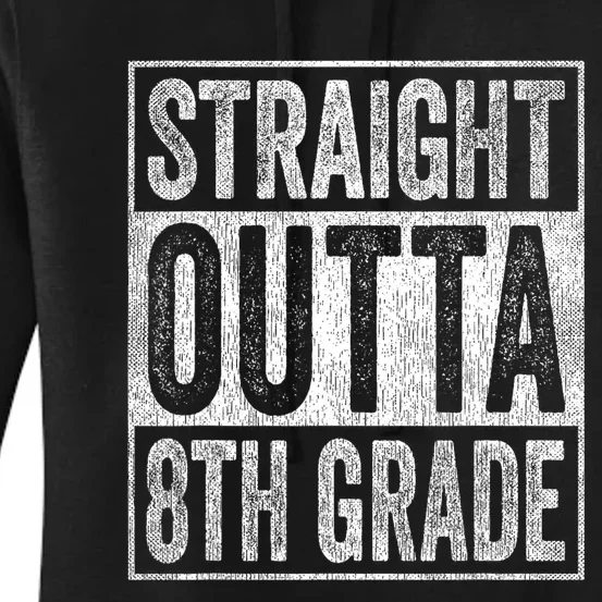 Straight Outta 8th Grade Women's Pullover Hoodie