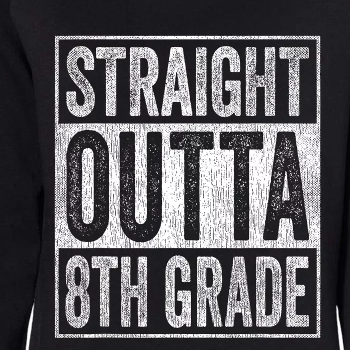 Straight Outta 8th Grade Womens California Wash Sweatshirt