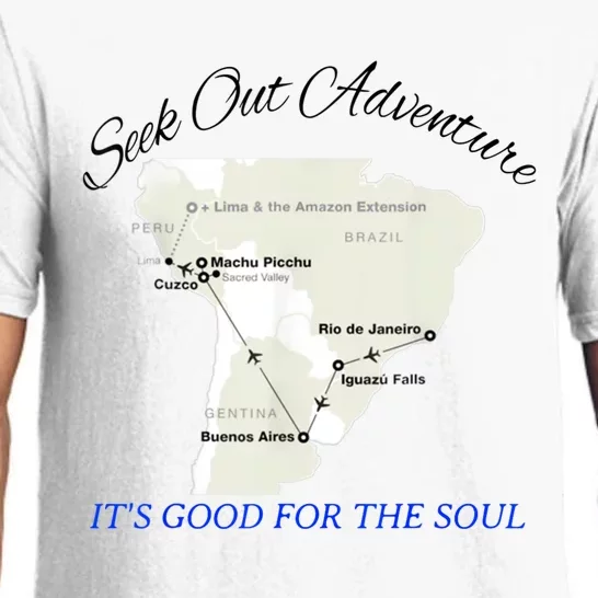 Seek Out Adventure... Its Good For The Soul Graphic Art Pajama Set