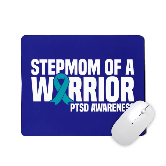 Stepmom Of A Warrior Teal Ribbon Ptsd Awareness Gift Mousepad