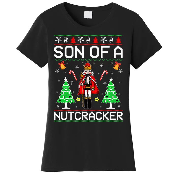 Son Of A Nutcracker Women's T-Shirt