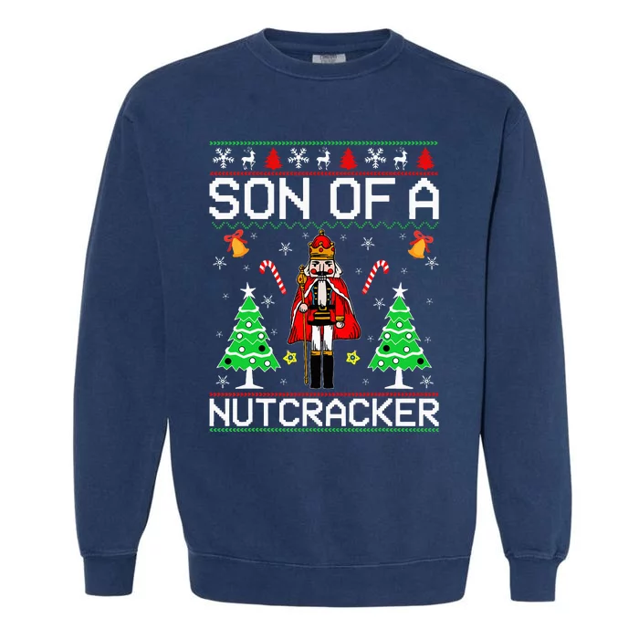 Son Of A Nutcracker Garment-Dyed Sweatshirt