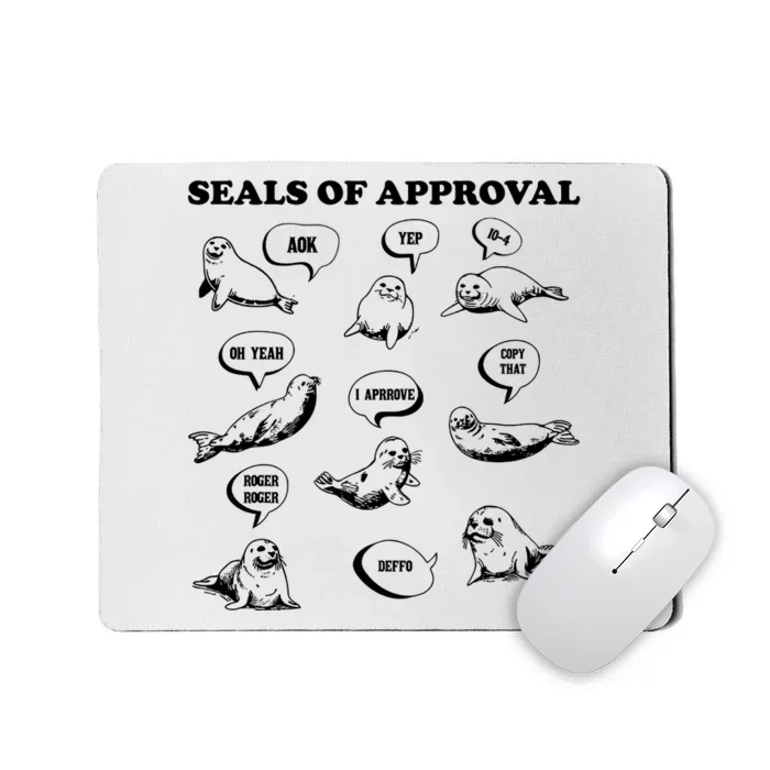 Seals Of Approval Funny Vintage Mousepad