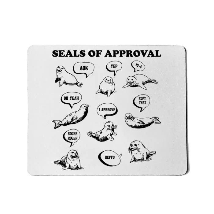 Seals Of Approval Funny Vintage Mousepad