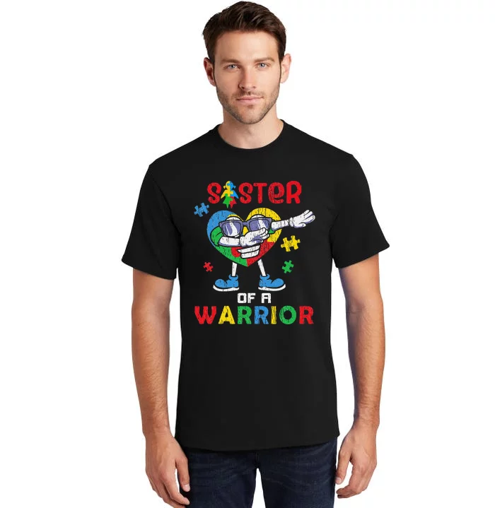 Sister Of A Warrior Autistic Autism Awareness Dabbing Tall T-Shirt