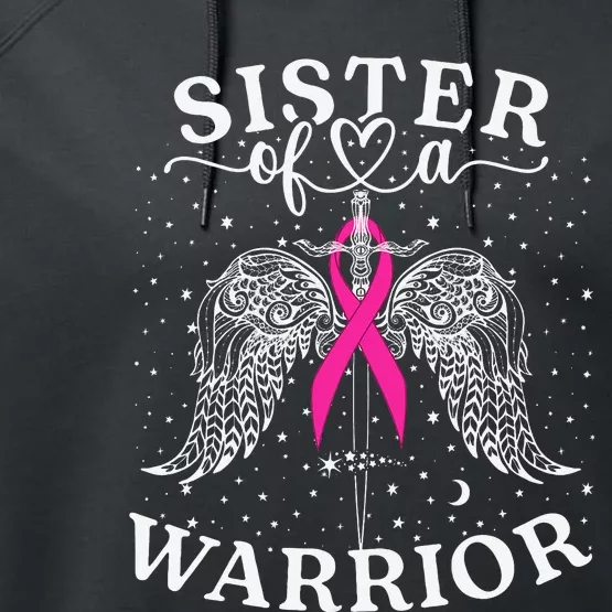 Sister Of A Warrior Breast Cancer Awareness Support Squad Performance Fleece Hoodie