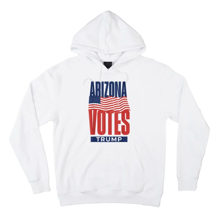 State Of Arizona Is Voting For Trump Us Election Hoodie