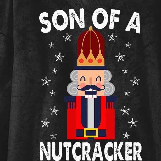 Son Of A Nutcracker Funny Christmas Nutcracker Hooded Wearable Blanket