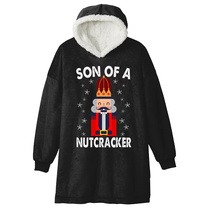 Son Of A Nutcracker Funny Christmas Nutcracker Hooded Wearable Blanket