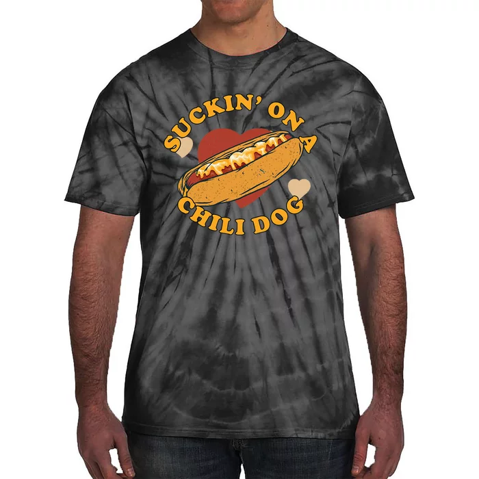 Suckin On A Chili Dog Foodie Tie-Dye T-Shirt