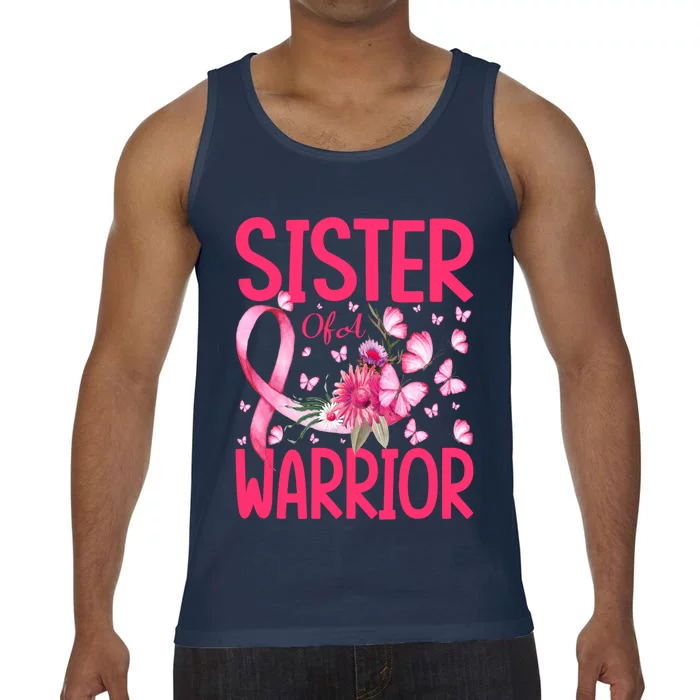 Sister Of A Warrior Butterfly Breast Cancer Sunflower Funny Gift Comfort Colors® Tank Top